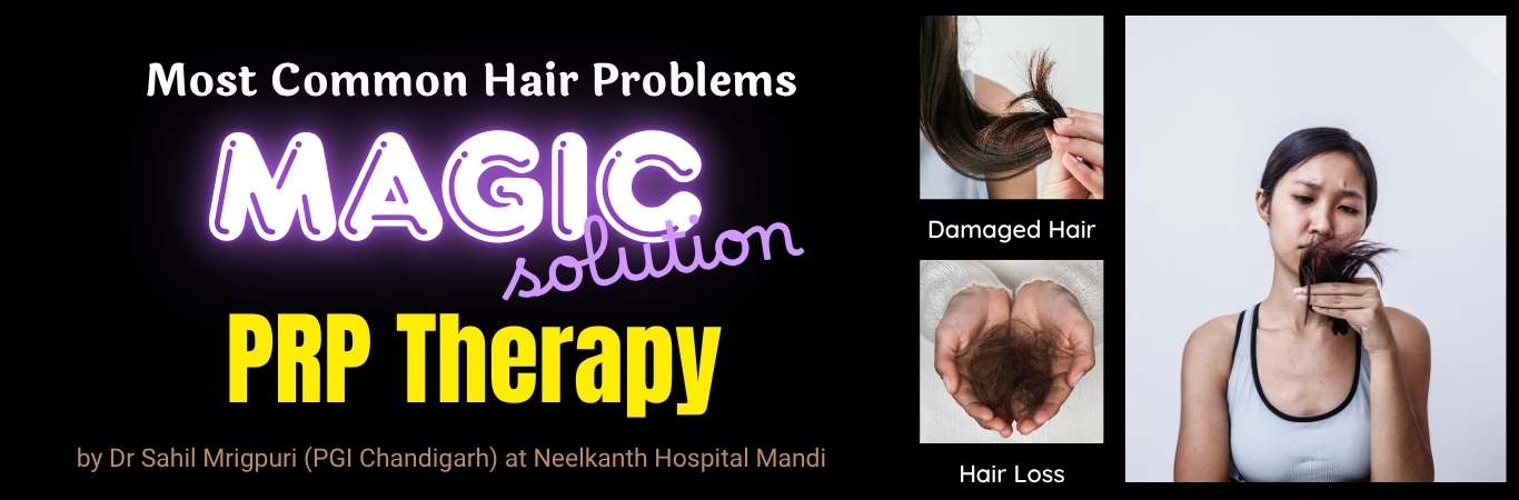 PRP Therapy neelkanth hospital mandi